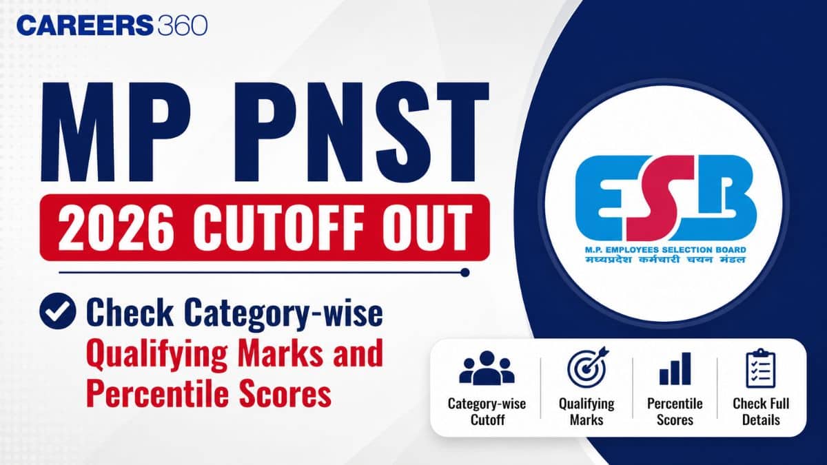MP PNST 2026 Cutoff Out: Check Category-wise Qualifying Marks and Percentile Scores